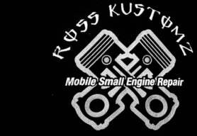 Ross Kustomz Mobile Small Engine Repair